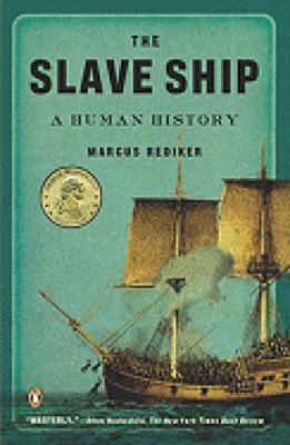 The slave ship: a human history